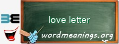 WordMeaning blackboard for love letter